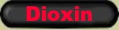 Science: Dioxin, furans are highly toxic poisonous chemicals released by burning fossil fuels + plastic. Nature conservation reduces dioxins that harm all living beings, can cause cancer, skin problems, birth defects