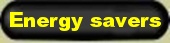 Energy savers information: tips how to safe money with better house insulation, green driving, energy efficient light bulbs. Energy saving knowledge to live in harmony with nature with active nature conservation